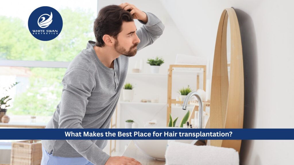 the best place to hair transplant