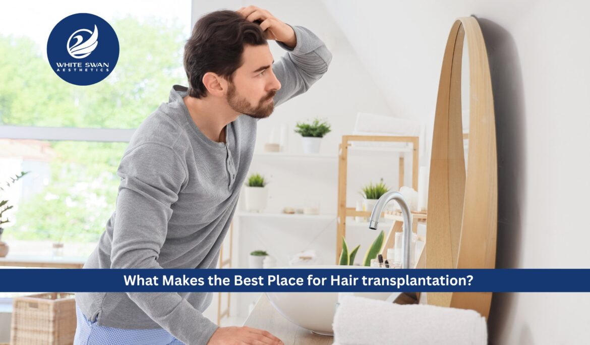 the best place to hair transplant