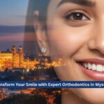 Transform Your Smile with Expert Orthodontics in Mysore