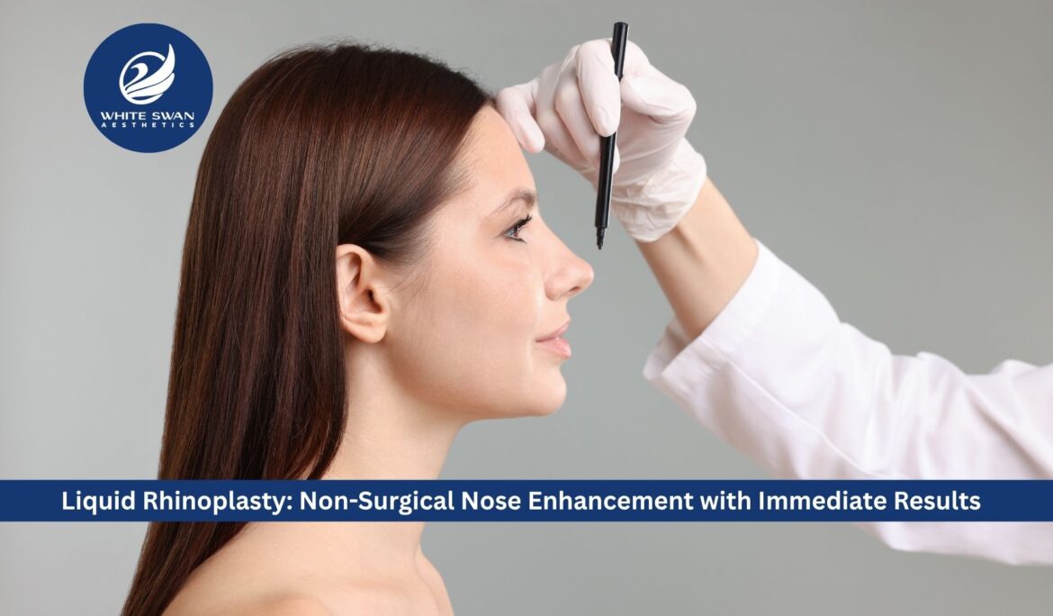 Liquid Rhinoplasty: Non-Surgical Nose Enhancement with Immediate Results