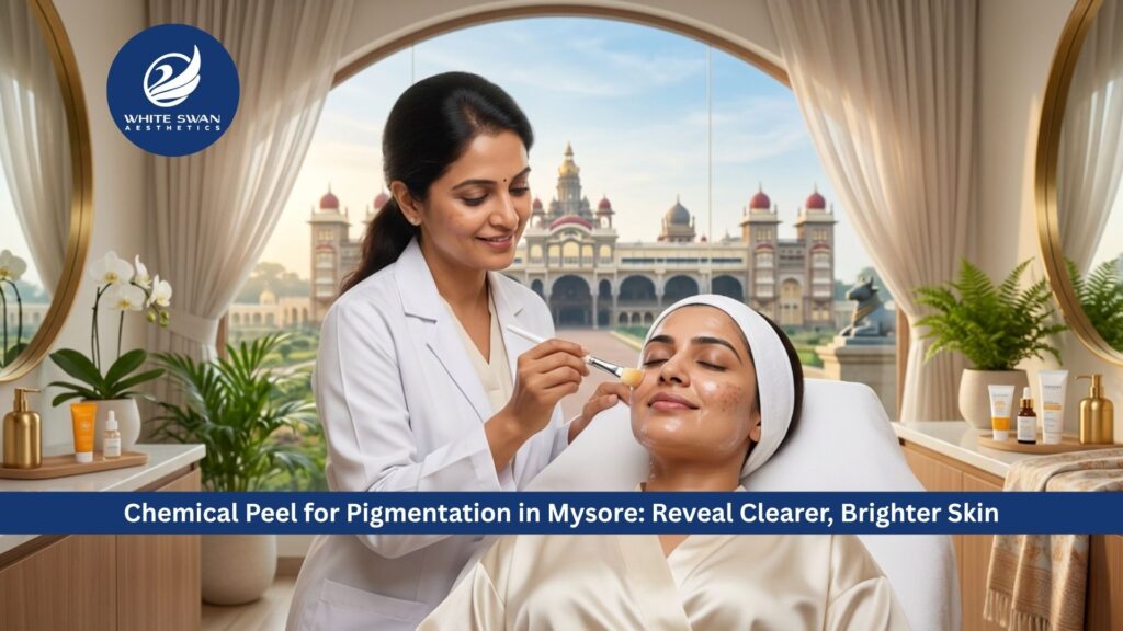 Chemical Peel for Pigmentation in Mysore: Reveal Clearer, Brighter Skin
