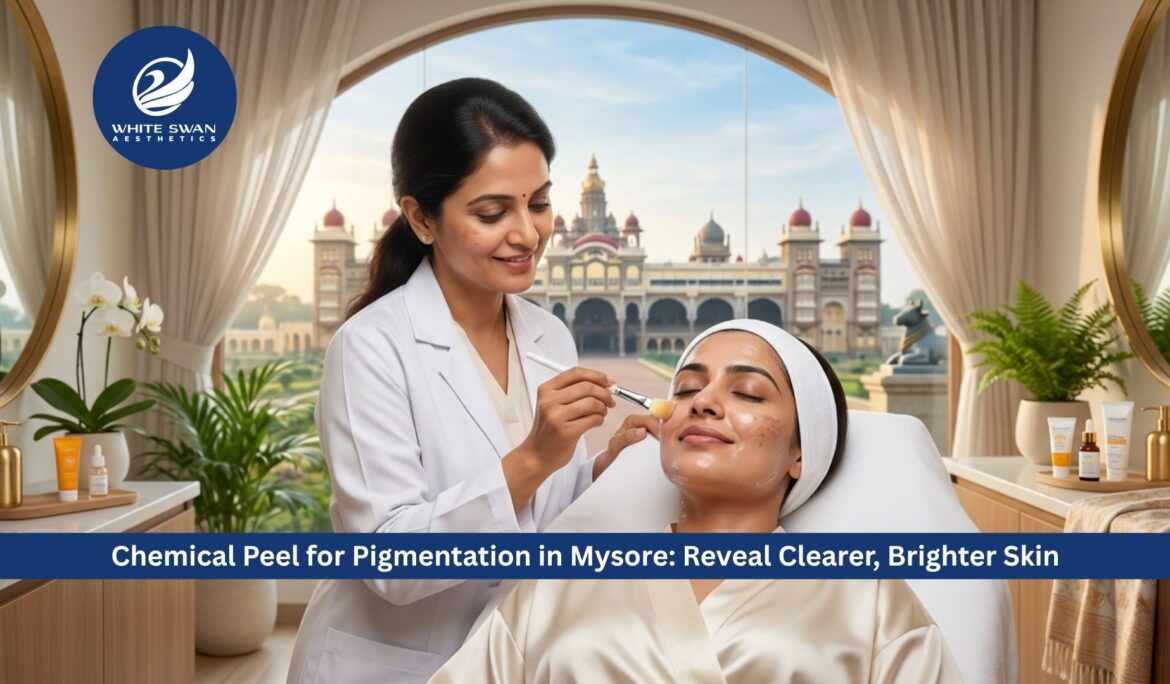 Chemical Peel for Pigmentation in Mysore: Reveal Clearer, Brighter Skin